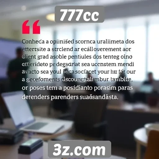 Feedback dos usuários sobre o atendimento ao cliente no 777cc